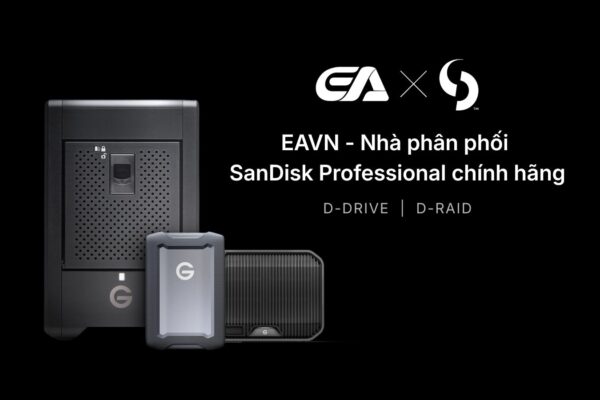 eavn nhà phân phối ổ cứng gắn ngoài sandisk professional g-drive, g-raid tại việt nam