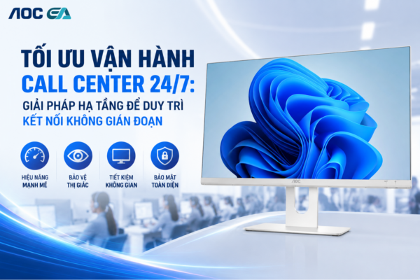 Tối Ưu Vận Hành Call Center 24/7: Giải Pháp Hạ Tầng Để Duy Trì Kết Nối Không Gián Đoạn